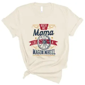 Rock Me Mama Like a Wagon Wheel Sticker - cowgirl, hoedown